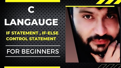 Conditionals (if-else, Nested if and else if) | if statement in c programming | if statement syntax