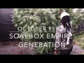 October reign soapbox empire generation