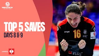 TOP 5 SAVES 🔝 | Days 8 & 9 | Women's EHF EURO 2024