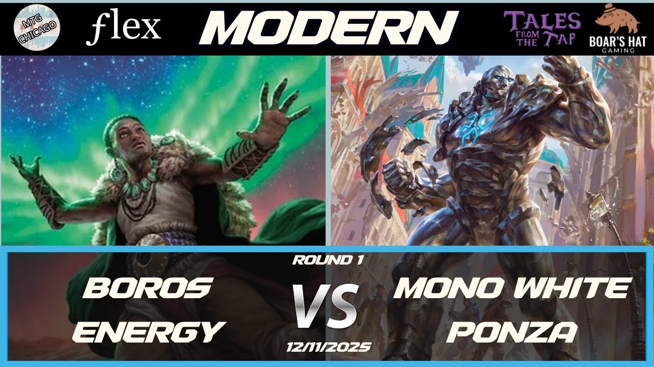 Boros Energy VS Mono White Ponza [MTG Modern Round 1]