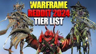 Warframe Reddit 2024 Tier List! Did Reddit Make The Perfect Warframe Tier List
