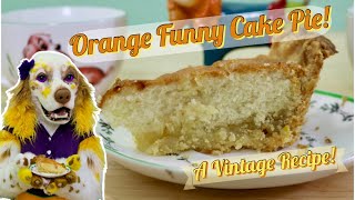 Orange Funny Cake Pie Unique Vintage Recipe with Magic Layers