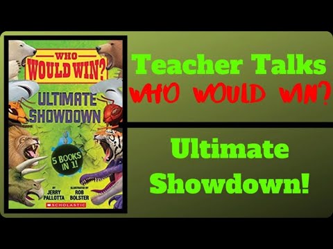 New! WHO WOULD WIN? ULTIMATE SHOWDOWN!