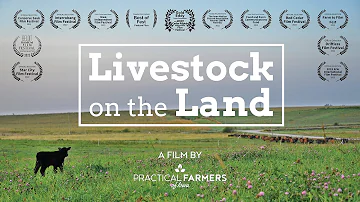 Livestock on the Land - Full-Length Film