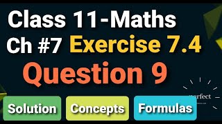 fsc part 1 Exercise 7.4 class 11 maths Question 9 Chapter 7 in Urdu and Hindi