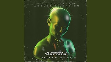 No Regrets (Acoustic Version)