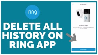 Ring App: How to Delete All History on Ring App | Remove Clear History on Ring App screenshot 4