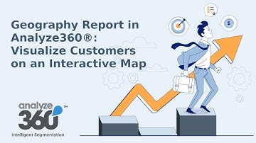Geography Report | Visualize Customers on an Interactive Map
