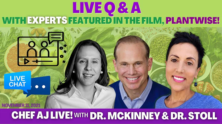 New Plant-Based Film PlantWise Now Available - Live Q&A with  Dr. Amanda McKinney & Dr. Scott Stoll