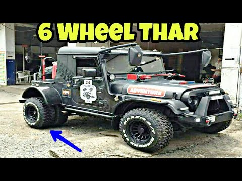 India S First 6 Wheel Modified Mahindra Thar By Grizzly Motors Works