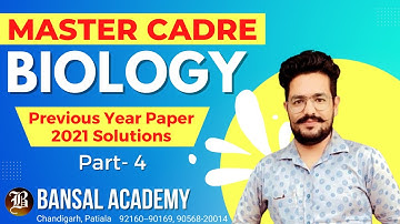 Master Cadre Biology Previous Year Question Paper Solutions | Part - 4 | Bansal Academy