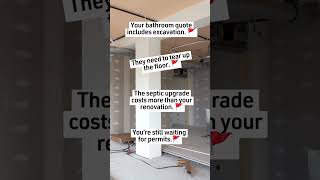 Your bathroom quote includes excavation. 🚩