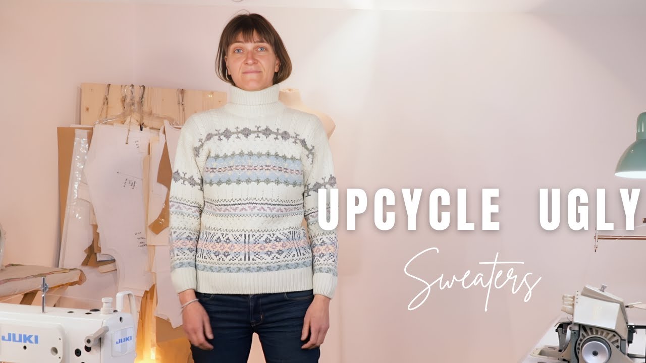 Upcycle your Ugly Sweaters into 3 Epic Transformations - YouTube
