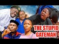 THE STUPID GATEMAN FULL MOVIE ''EKENE UMENWA/MR IDIOT 2023 #new #trending NIGERIAN NOLLYWOOD MOVIE