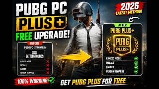 PUBG PC PLUS FREE! 🔥 Get PUBG Plus Without Paying | 2026 | Step-by-Step Guide