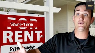 Should You Get Into Short Term Rental Real Estate in 2023?