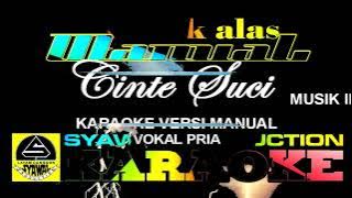 karaoke lagu alas cinte suci vokal pria [ versi manual ]