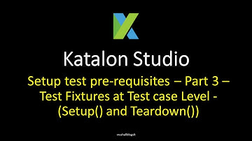 How Test Case Setup Is Done And Used In Katalon Studio Project? | Katalon Studio 14