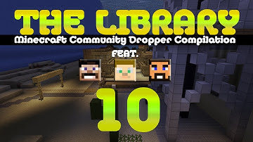Minecraft - The Library (Dropper Compilation) - EP10