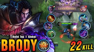 22 Kills!! Brody Maximum Attack Speed Build is Broken!! - Build Top 1 Global Brody ~ MLBB