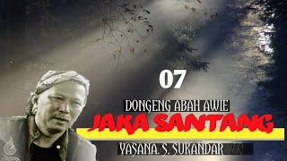 Dongéng Sunda Jaka Santang seri ka 07