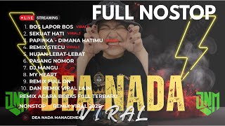 REMIX LAMPUNG VIRAL  FULL ALBUM NONSTOP ACARA BEBAS | DEA NADA MANAGEMENT PART 2