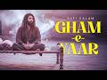 Gham E Yaar Deep Sufi Meditation Qawwali 