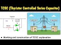 tcsc facts controller | tcsc working principle | tcsc in facts | tcsc | hvdc transmission system