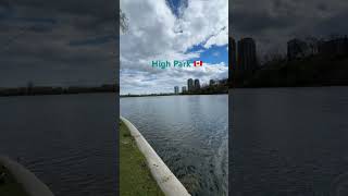 Pond view at High Park 🇨🇦|| Peace|| Mindful 🧘 cheerful view|| Canada Weekend goto Place
