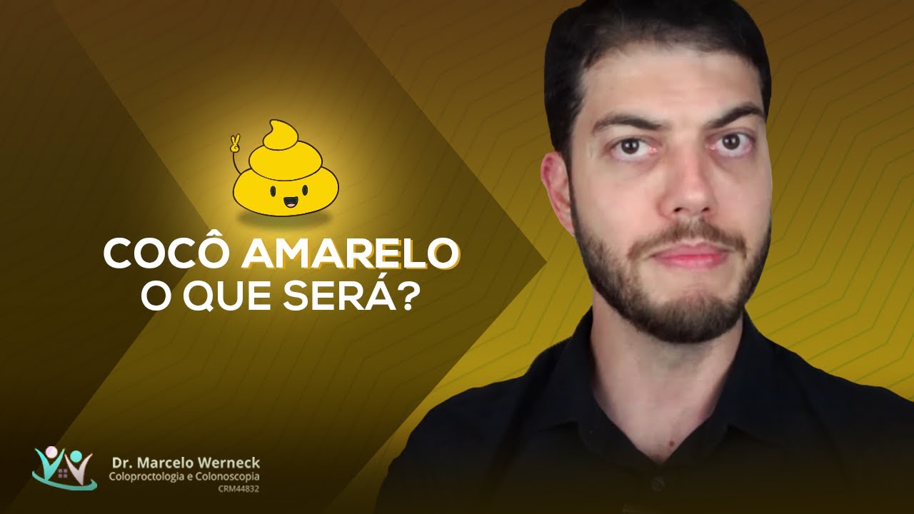 Cocô amarelo. O que será? 