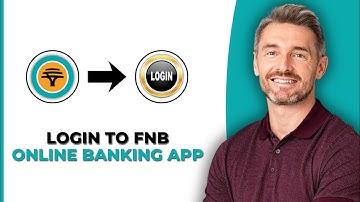 How To Login To FNB Online Banking App - Step By Step Guide 