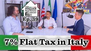 Italian Flat Tax Regime  Retiring to Italy with 7% Flat Tax