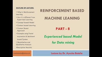 Reinforcement Learning & Machine Learning by Dr. Ayesha Butalia