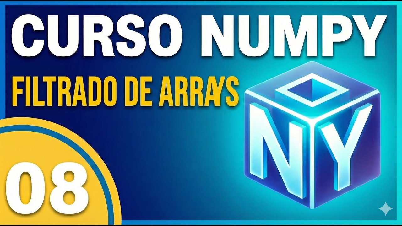 Filtrado de Arrays en Numpy # 055 - YouTube
