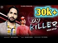 Dj killer  dev kaushal  rakesh dogra  rd music production