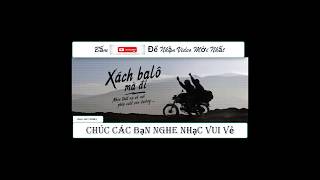 Việt Mix - Xách Balo Mà Đi Ft Nhà Em Ở Đâu Thế - NHẠC HAY REMIX