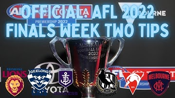 OFFICIAL: AFL FINALS WEEK TWO TIPS!