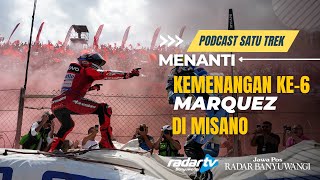 Prediksi MotoGP San Marino 2025: Menanti Kemenangan ke-6 Marc Marquez di Misano - Podcast Satu Trek