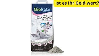 Biokat's Diamond Care Classic Scented Fine Katzenstreu  Die perfekte Wahl für die Katzentoilette?