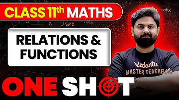 Relations and Functions in ONE SHOT | Class 11 Maths | JEE 2026 | JEE 2027 | Shashank Sir