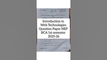 Introduction to Web Technology Question Paper NEP for BCA 1st semester 2025-26 #webTechnologies