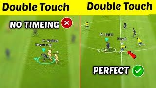 Celebrity How to Do Timeing and Perform Double Touch Skills - in eFootball Pes 2024 Mobile Wealth