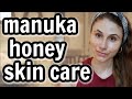 Manuka honey SKIN BENEFITS| Dr Dray