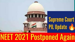 NEET 2021 Latest News Today? Supreme court PIL Big Breaking Official Update NEET 2021 Good News