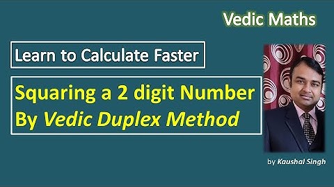 Squaring a 2 Digit Number by Vedic Duplex Method | Vedic Maths
