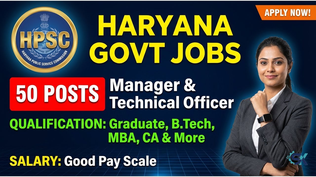 Haryana PSC Recruitment 2026 🔥 50 Manager & Technical Officer Posts | HPSC Group B Vacancy | Apply N