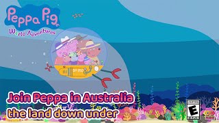 See Australia | Play Peppa Pig: World Adventures the Video Game!