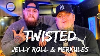 Jelly Roll & Merkules - Twisted (Lyrics)
