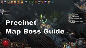 Precinct Map Boss Guide and Location Path of Exile