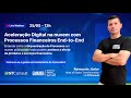 Aceleração Digital na nuvem com Processos Financeiros end-to-end